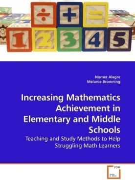 Label énergétique Increasing Mathematics Achievement in Elementary and Middle Schools (Nomer Alegre, Melanie Browning, 2010)