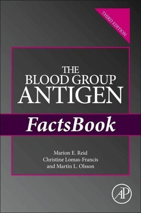 Produktbild The Blood Group Antigen FactsBook (Englisch, 2012)