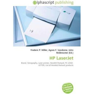 HP LaserJet, Fachbücher von Agnes F. Vandome, John McBrewster, Frederic P. Miller