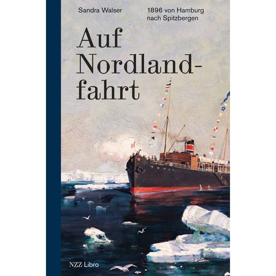 Auf Nordlandfahrt, Ratgeber von Sandra Walser