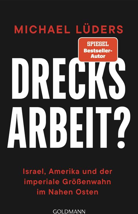 Actual product image Drecksarbeit? (German, Michael Lüders, 2025)