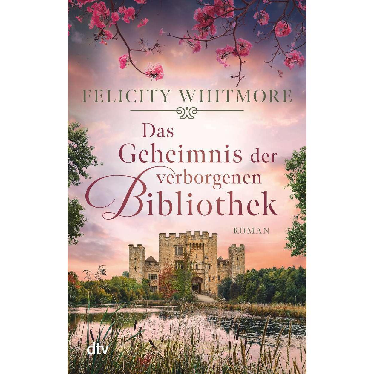 Das Geheimnis der verborgenen Bibliothek, Belletristik von Felicity Whitmore
