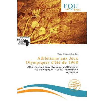 Athlétisme aux Jeux Olympiques d'été de 1968, Ratgeber von Wade Anastasia Jere