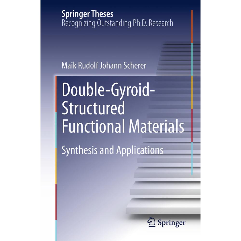 Double-Gyroid-Structured Functional Materials, Fachbücher