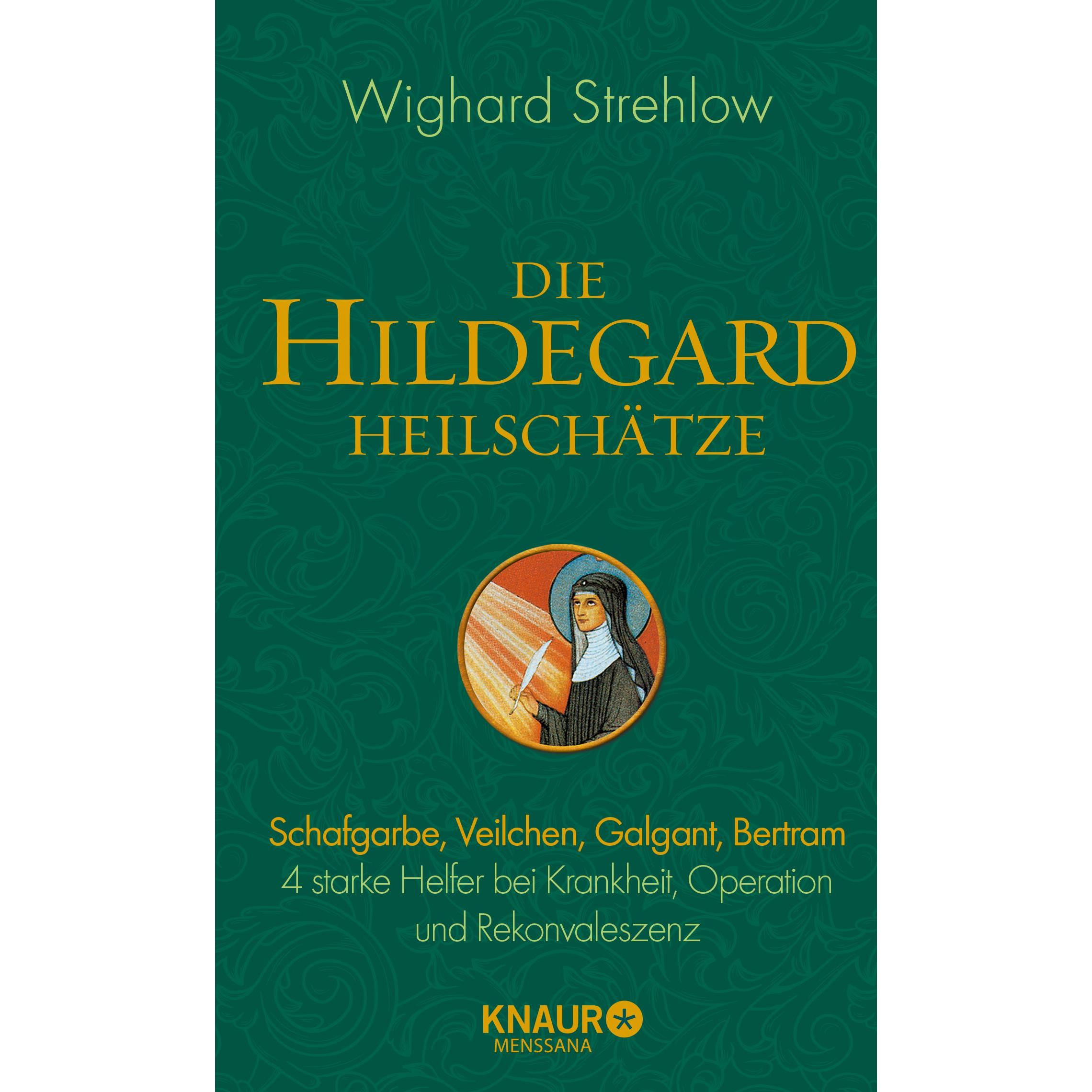 Die Hildegard-Heilschätze, Ratgeber von Wighard Strehlow