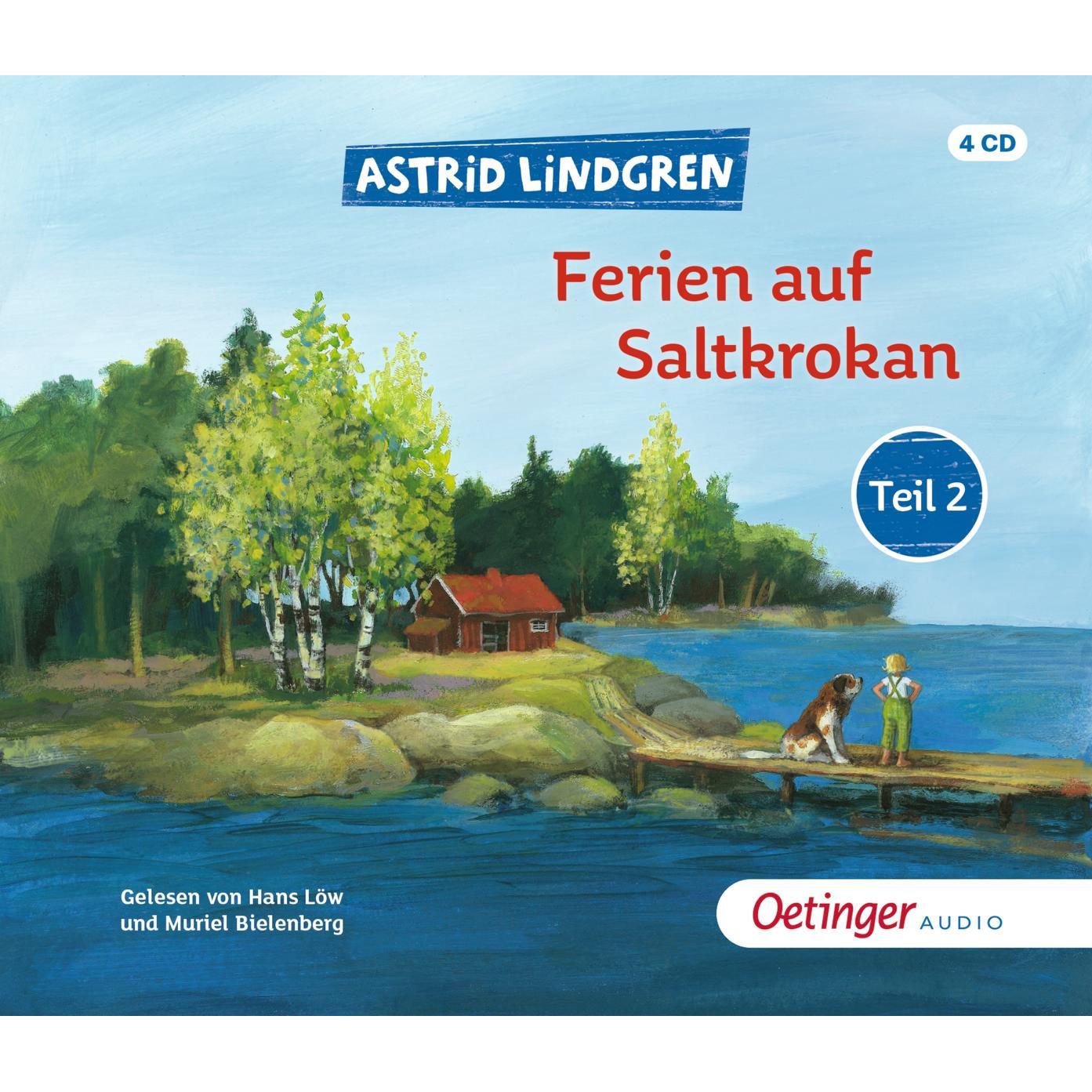 Ferien auf Saltkrokan Teil 2, Hörbücher von Hans Löw, Thyra Dohrenburg, Frank Gustavus, Katrin Engelking, Astrid Lindgre...