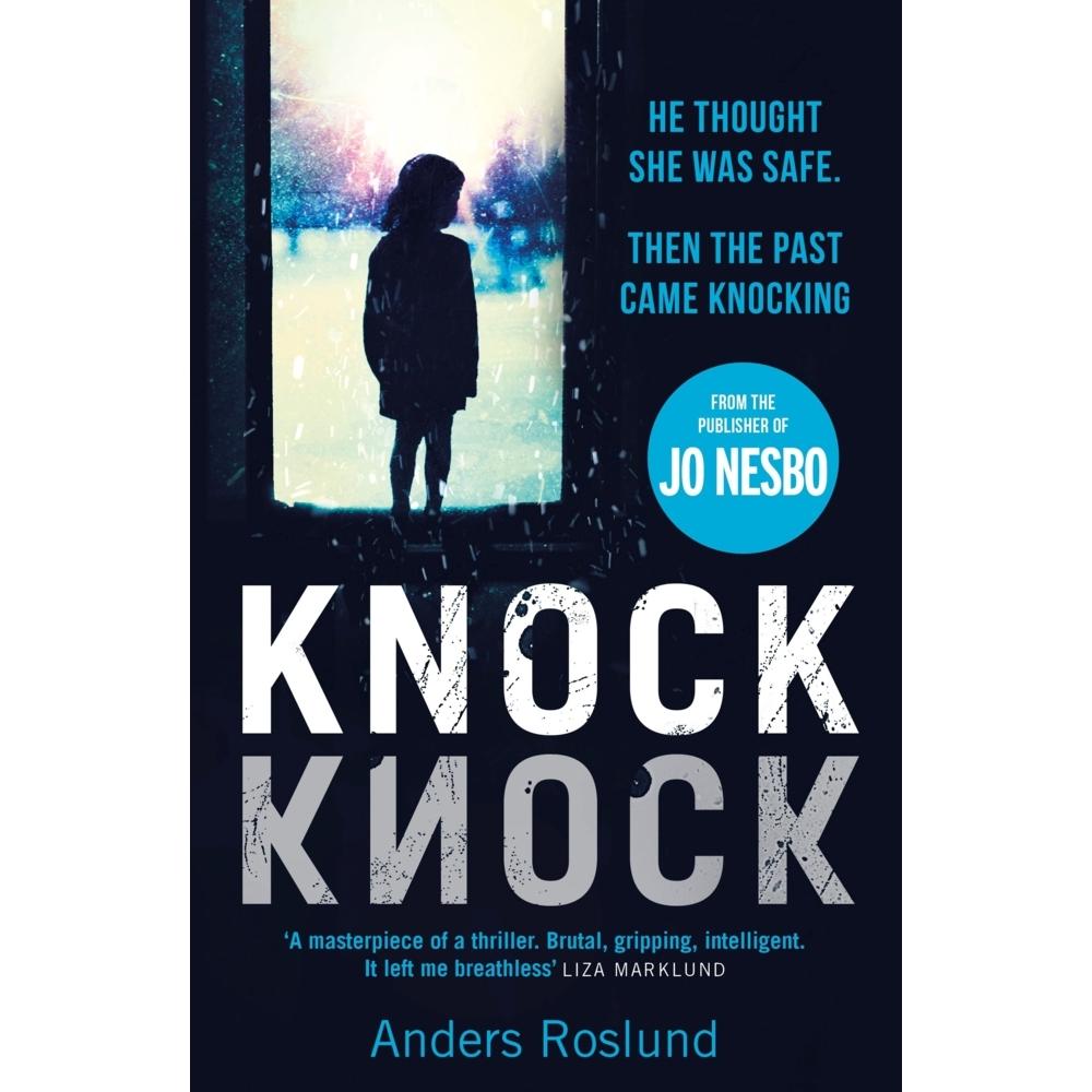 Roslund:Knock Knock, Belletristik von Anders Roslund