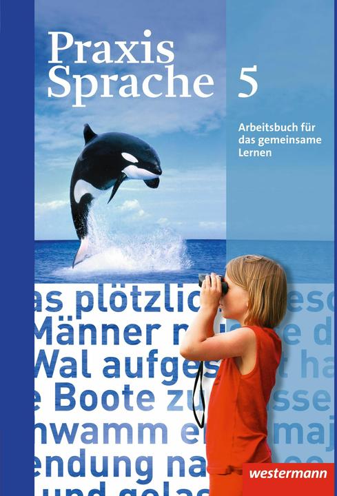 Produktbild Praxis Sprache 5. Arbeitsbuch (Deutsch, Dörteua, Fabian Ahrens, Jördis Coldewey, 2013)
