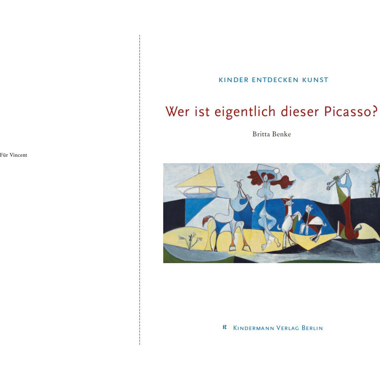 Thumbnail - Wer ist eigentlich dieser Picasso?, Sachbücher von Britta Benke