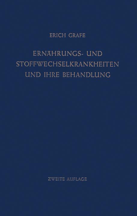 Produktbild Ernährungs- und Stoffwechselkrankheiten und ihre Behandlung (Deutsch, Erich Grafe, 2012)
