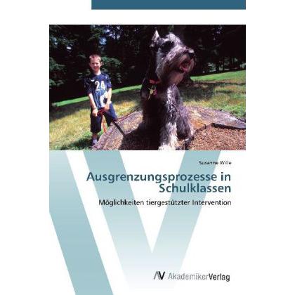 Ausgrenzungsprozesse in Schulklassen, Fachbücher von Susanne Wille