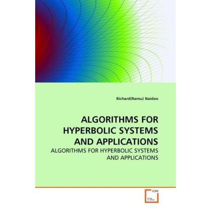 Algorithms For Hyperbolic Systems And Applications, Fachbücher