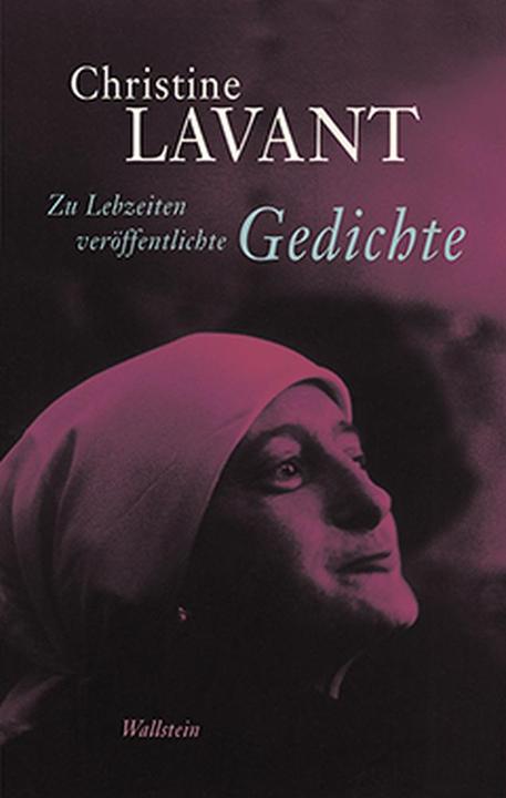Produktbild Zu Lebzeiten veröffentlichte Gedichte (Deutsch, Christine Lavant, 2014)