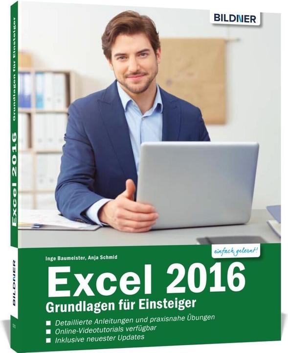 Produktbild Excel 2016 - Grundlagen für Einsteiger (Deutsch, Anja Schmid, Inge Baumeister, 2017)