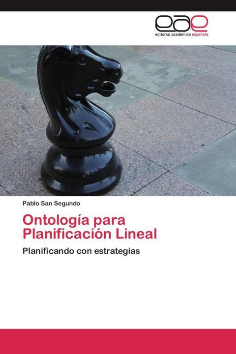 Actual product image Ontología para Planificación Lineal (Pablo San Segundo, 2011)