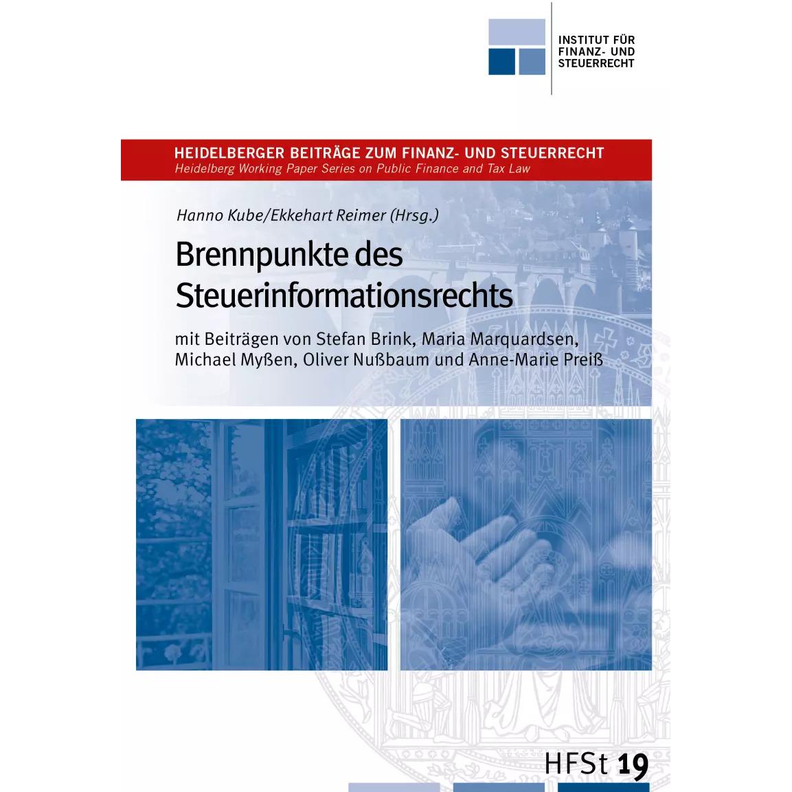 Brennpunkte des Steuerinformationsrechts, Fachbücher von Ekkehart Reimer, Hanno Kube