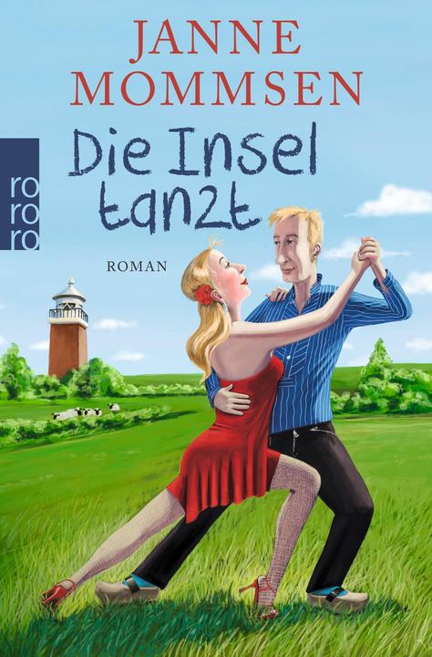 Produktbild Die Insel tanzt (Deutsch, Janne Mommsen, 2016)