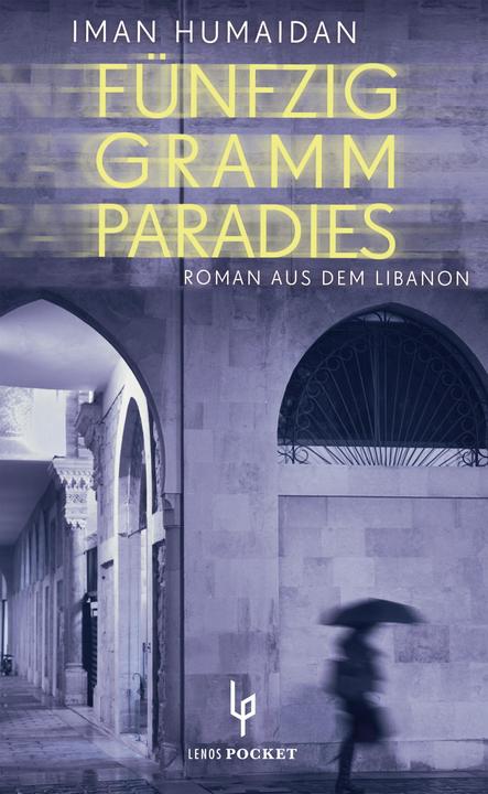 Produktbild Fünfzig Gramm Paradies (Deutsch, Iman Humaidan, 2017)