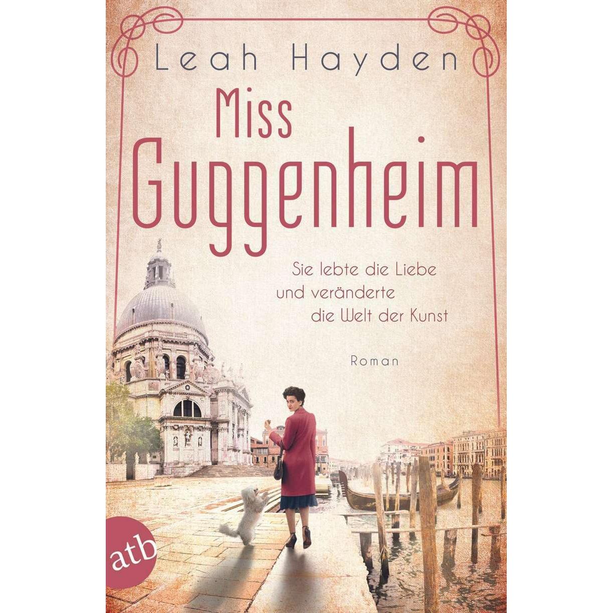 Miss Guggenheim, Belletristik von Leah Hayden