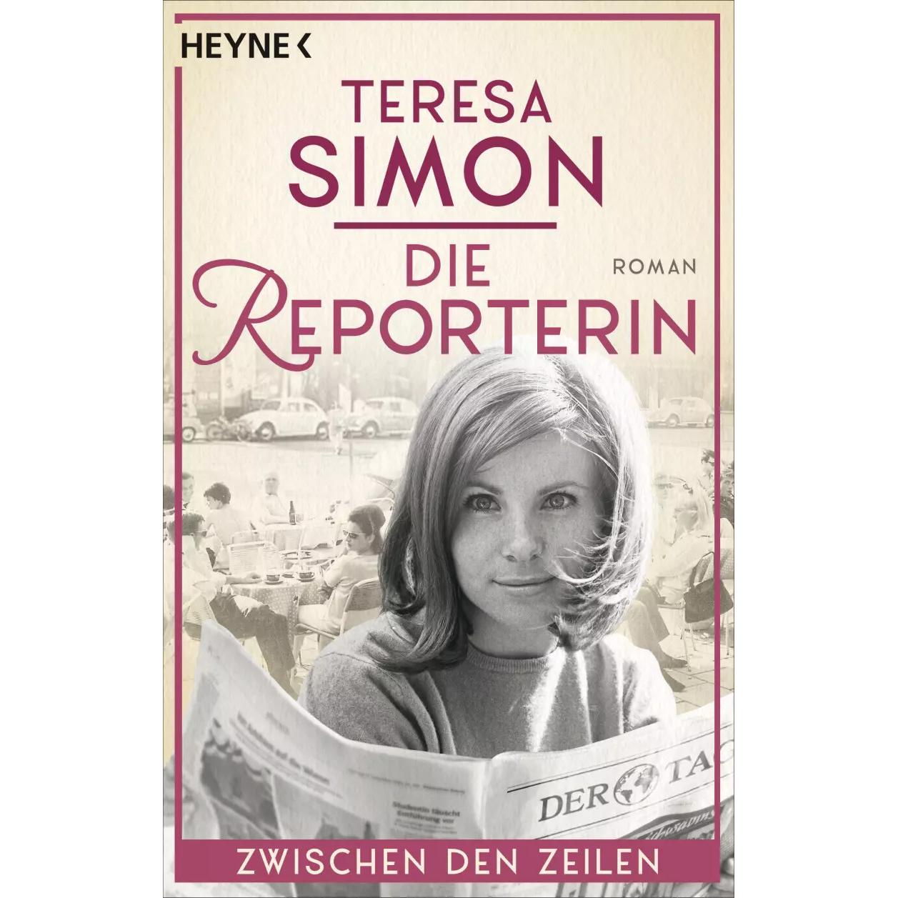 Die Reporterin - Zwischen den Zeilen, Belletristik von Teresa Simon