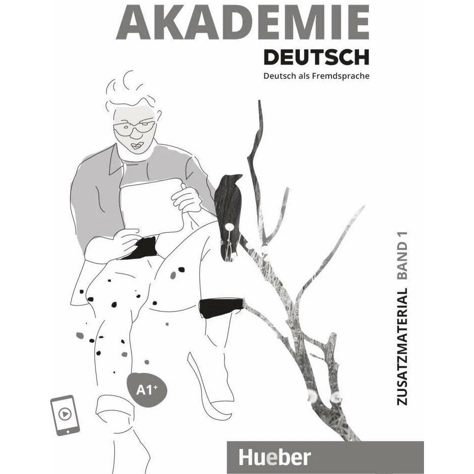 Akademie Deutsch A1 + T.1 Zusatzmaterialien, Schulbücher von Jana Glaser, Britta Schenk, Sandra Bleiner, Sabrina Schmohl...