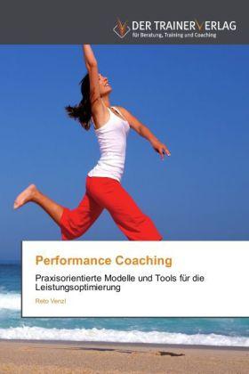 Produktbild Performance Coaching (Deutsch, Reto Venzl, 2012)
