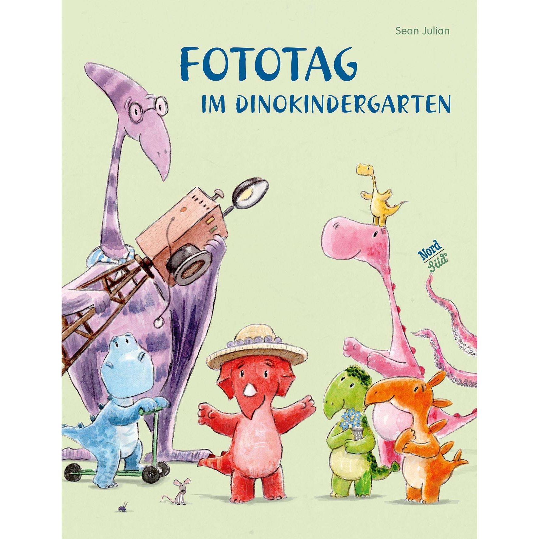 Fototag im Dinokindergarten, Kinderbücher von Sean Julian, Anna Schaub