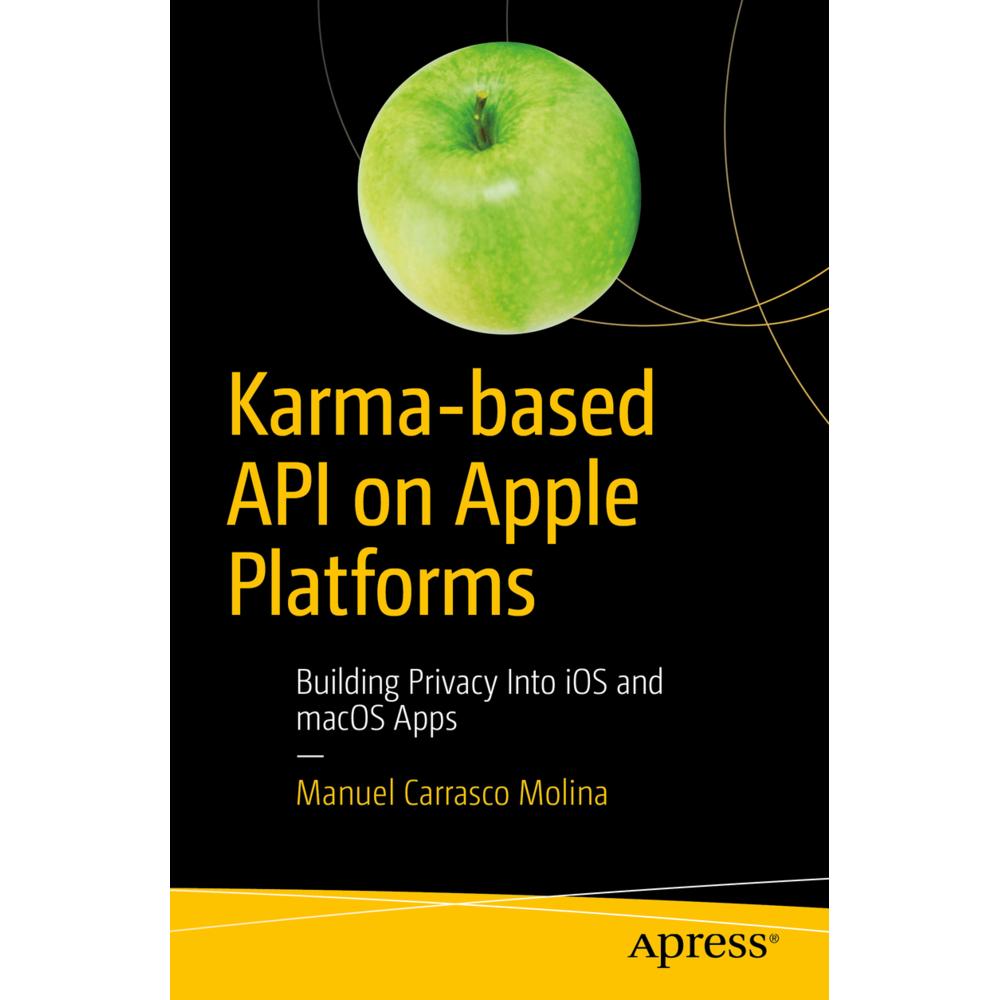 Building Privacy into iOS and macOS Apps, Fachbücher von Manuel Carrasco Molina