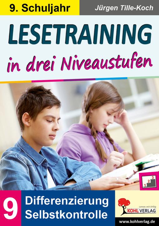 Produktbild Lesetraining in drei Niveaustufen / Klasse 9 (Deutsch, Jürgen Tille-Koch, 2017)