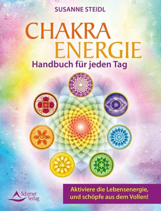 Produktbild Das Chakra-Energie-Handbuch für jeden Tag (Deutsch, Susanne Steidl, 2020)