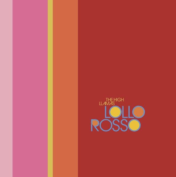 Produktbild Lollo Rosso (The High Llamas)