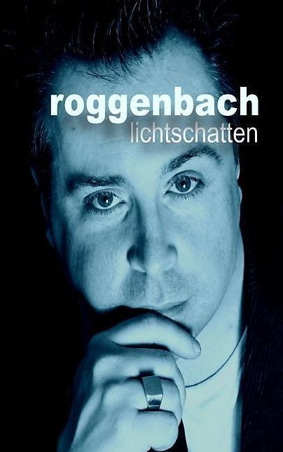 Produktbild lichtschatten - die biografie (Dirk Roggenbach, Deutsch)