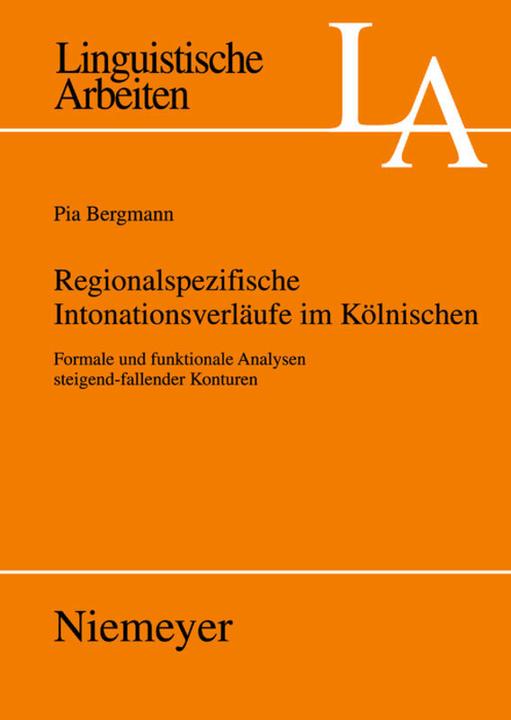 Produktbild Regionalspezifische Intonationsverläufe im Kölnischen (Deutsch, Pia Bergmann, 2008)