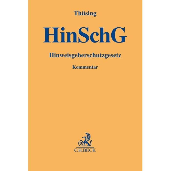Hinweisgeberschutzgesetz, Fachbücher von Gregor Thüsing