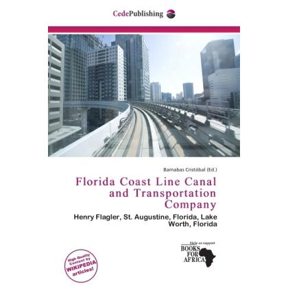 Florida Coast Line Canal and Transportation Company, Ratgeber