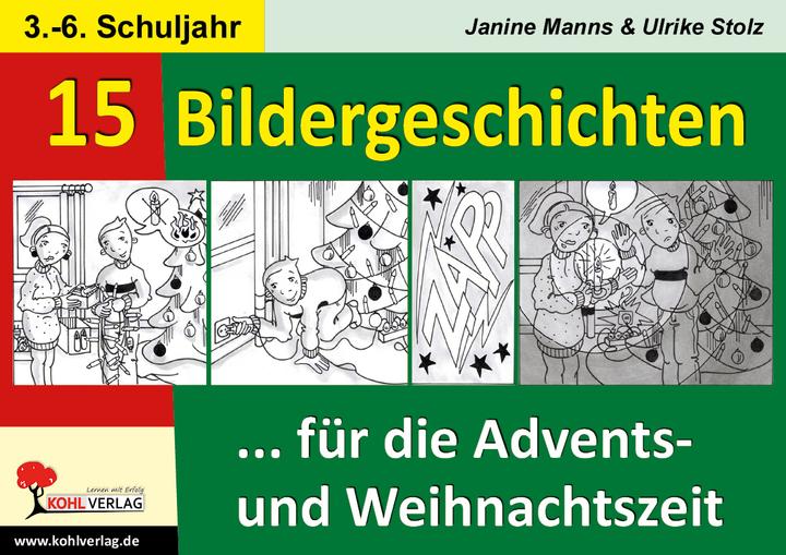 Produktbild 14 Bildergeschichten... für die Advents- und Weihnachtszeit (Deutsch, Janine Manns, Ulrike Stolz, 2012)