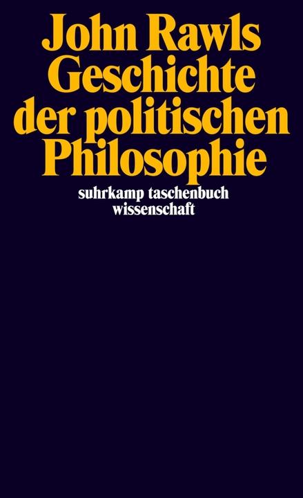 Produktbild Geschichte der politischen Philosophie (Deutsch, John Rawls, 2012)