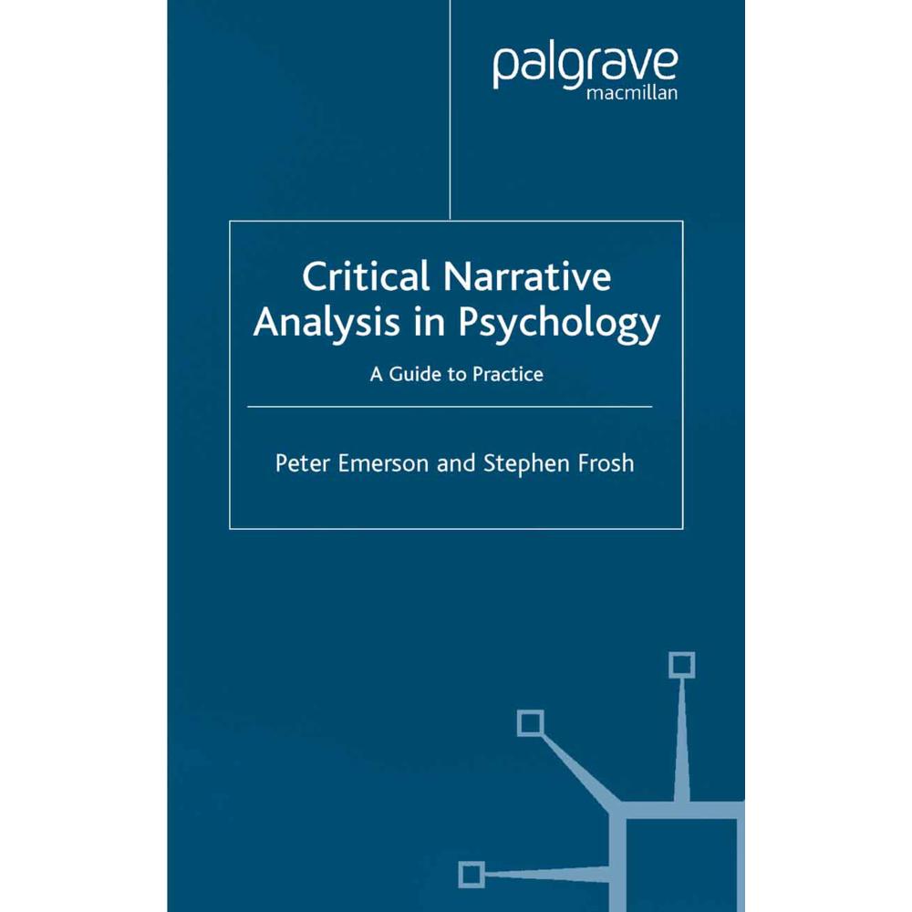 Critical Narrative Analysis in Psychology, Fachbücher von Peter Emerson, S. Frosh