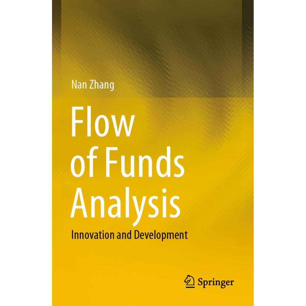 Flow of Funds Analysis, Fachbücher von Nan Zhang