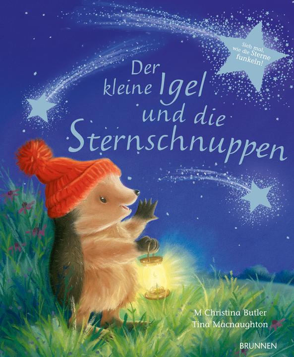 Der kleine Igel und die Sternschnuppen (Deutsch, M. Christina Butler, 2017)