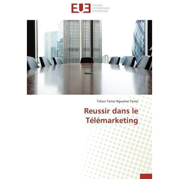 Reussir dans le Télémarketing, Ratgeber
