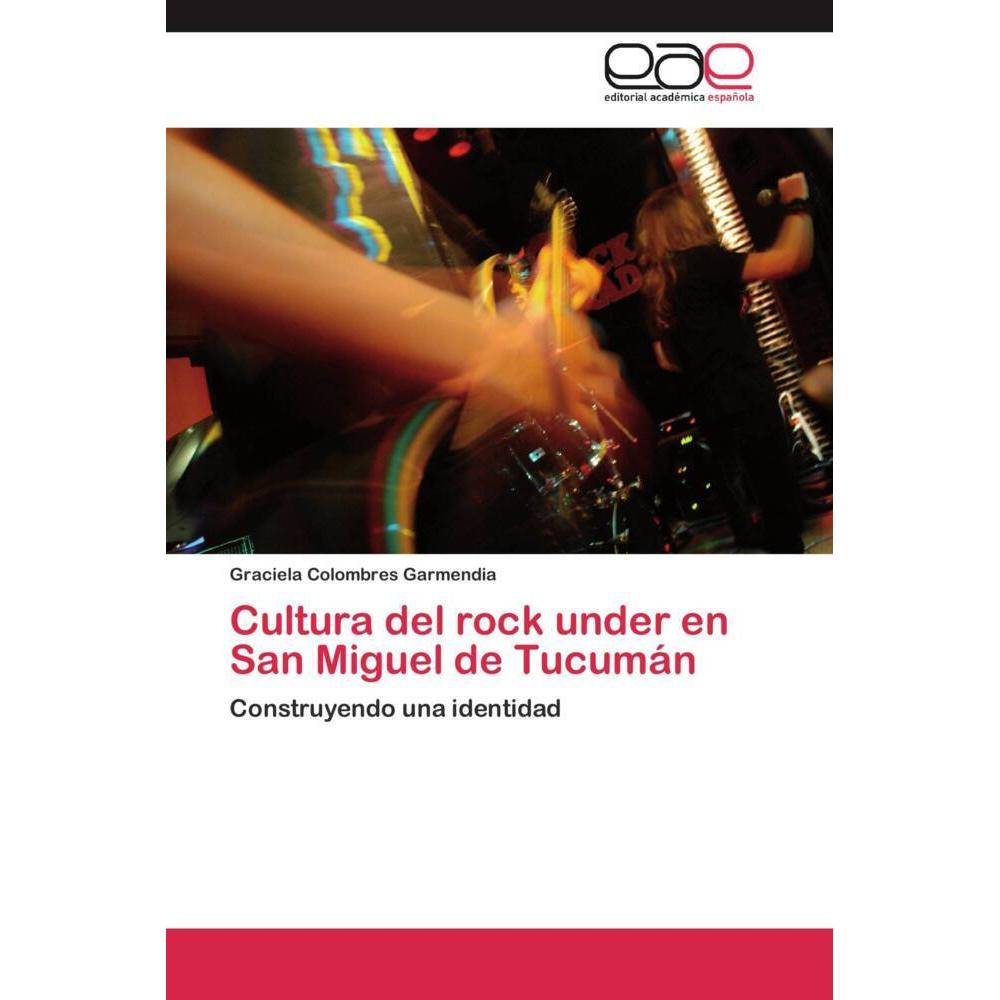 Cultura del rock under en San Miguel de Tucumán, Fachbücher
