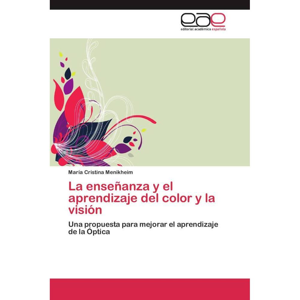 La enseñanza y el aprendizaje del color y la visión, Fachbücher