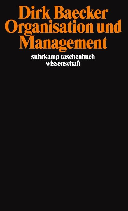Produktbild Organisation und Management (Deutsch, Dirk Baecker, 2003)