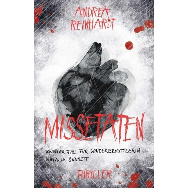 Missetaten, Belletristik von Andrea Reinhardt