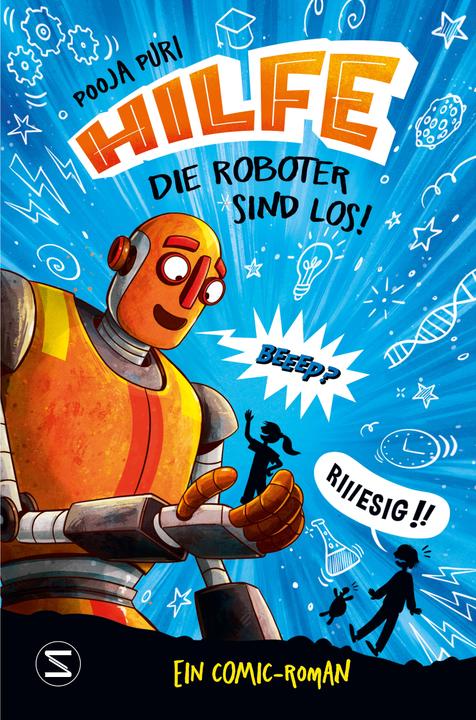 Image du produit Hilfe, die Roboter sind los! (Allemand, Puri, Pooja, 2023)