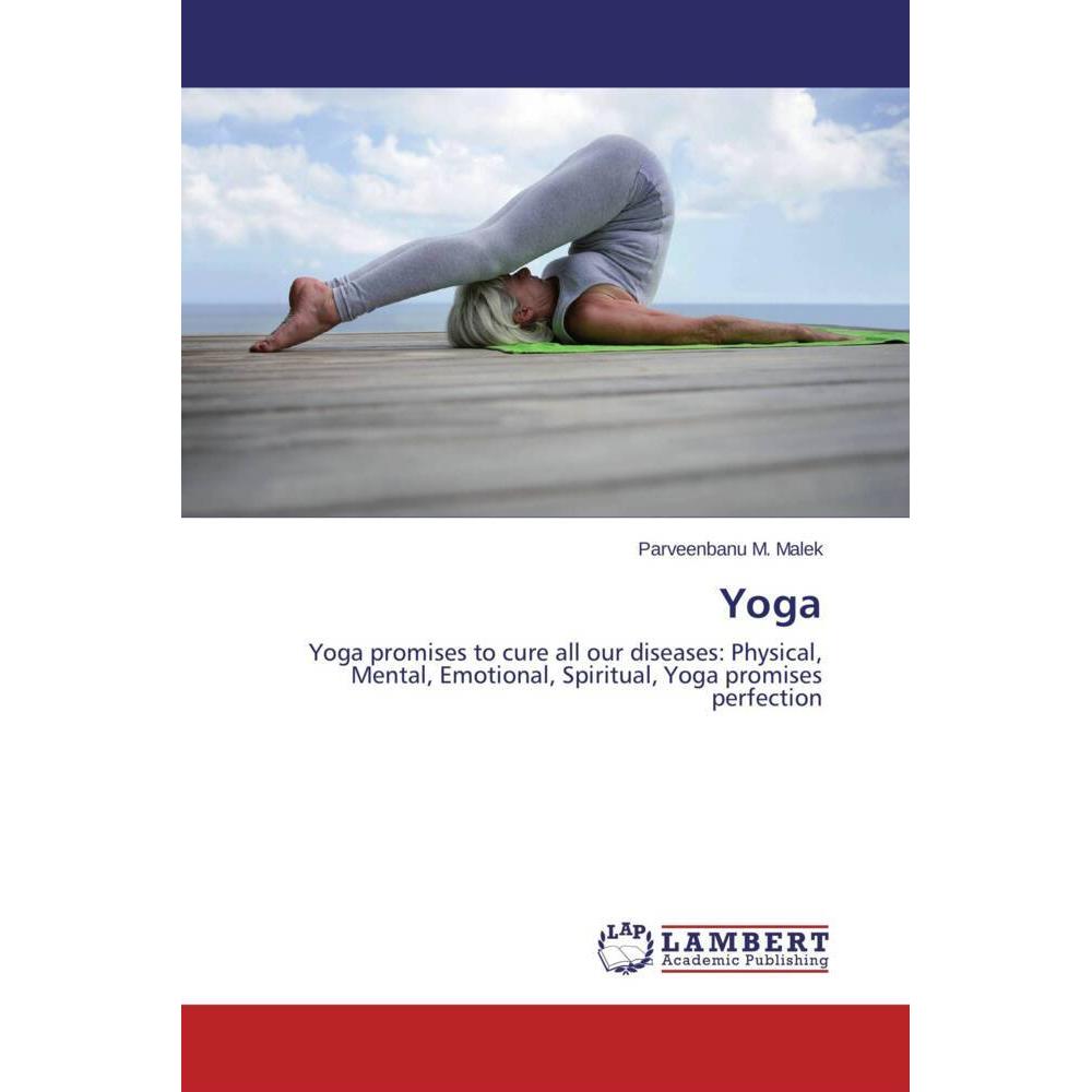Yoga, Ratgeber von Parveenbanu M. Malek