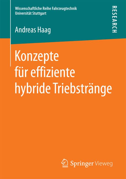 Produktbild Konzepte für effiziente hybride Triebstränge (Deutsch, Andreas Haag, 2017)