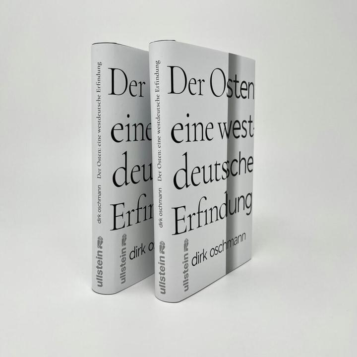 Actual product image Der Osten: eine westdeutsche Erfindung (German, Prof Dr Dirk Oschmann, 2023)
