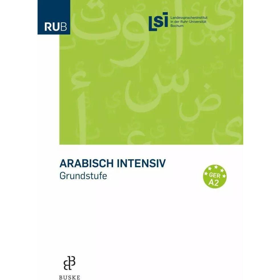 Thumbnail - Arabisch intensiv - Grundkurs, Schulbücher von Landesspracheninstitut in der Ruhruniversität Bochum (LSI)